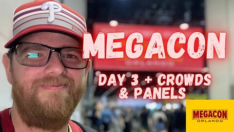 MegaCon Day 3 + Crowds & Panels! #megacon