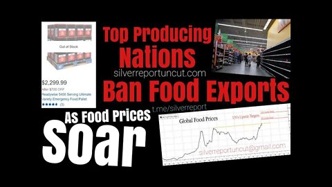 Worlds Largest Soybean Exporter Suspends Exports, Protectionism Takes Hold As Food Prices Surge