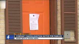 Company cancels eviction notice for families near 38th & Good Hope