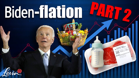 Biden-Flation - Part 2