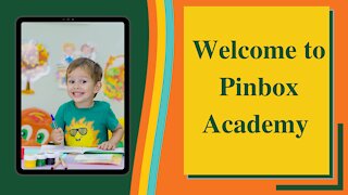 Introduction to Pinbox Academy