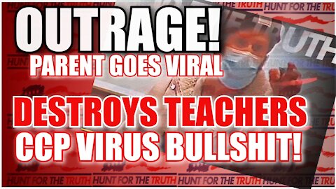 VIRAL PARENTS CCP VIRUS RANT AGAINST SCHOOL BOARD AND TEACHERS BLOWS THEM UP BIGGLY