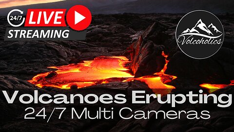 🔴 LIVE: Watch Volcanoes Erupt: Multiple Cameras