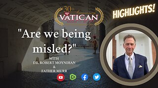 "Are we being misled?" - highlights with Father Murr