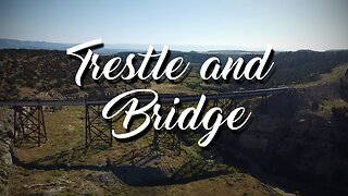 Trestle and Bridge