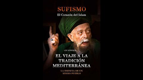 Sufismo - El corazón del Islam