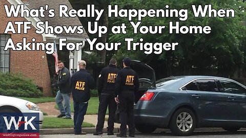 HUGE UPDATE: What's Really Happening When the ATF Shows Up at Your Home Asking For Your Trigger