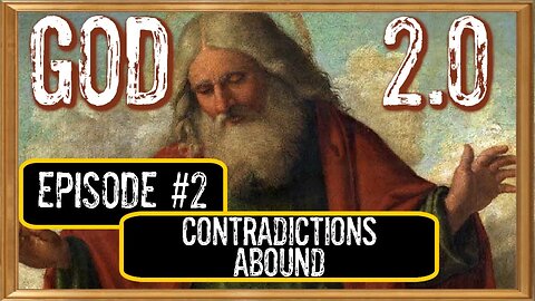 God 2.0 | Episode #2 - Contradictions Abound - January 21, 2023 Your Phone Calls