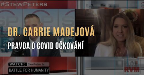 Dr. Carrie Madejová: Pravda o covid injekcích & Jaký je konečný cíl očkování