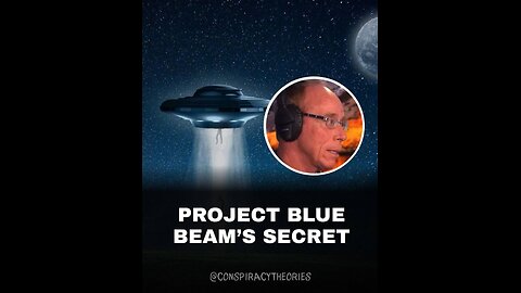 Project Blue Beam's biggest secret 😳