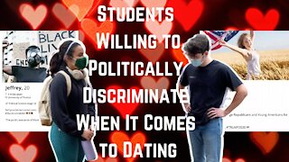 Students Willing to Politically Discriminate When It Comes to Dating