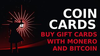 Coincards: Buy Gift Cards with Monero and Bitcoin