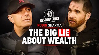 Robin Sharma Reveals the Truth About Toxic People & the Great Myths of Money