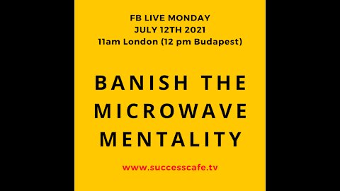 Banish The Microwave Mentality