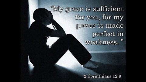 When I am weak, I am strong!