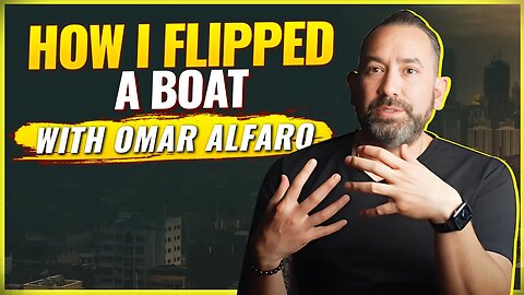 How I Flipped a Boat and Made a Profit $$,$$$! 😳🚤 | Omar Alfaro