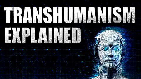 Transhumanism EXPLAINED | What is Singularity? (The REAL Truth)