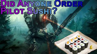 Titanfall 2 I pilot sushi