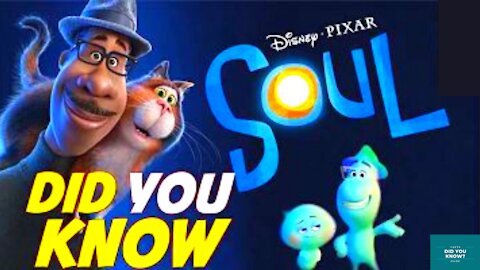 Soul (2020) | Did You Know | Disney Soul Movie Facts