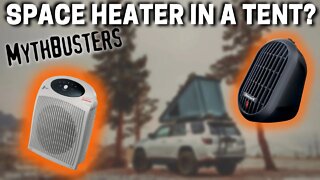 Winter Camping with a SPACE HEATER? | Outdoor Mythbusters