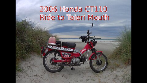 2006 Honda CT110 Postie Bike - Ride to Taieri Mouth