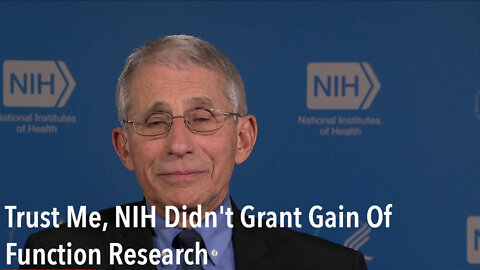 Coronavirus Research In WuHan Lab Supported By NIH(National Institutes Of Health)