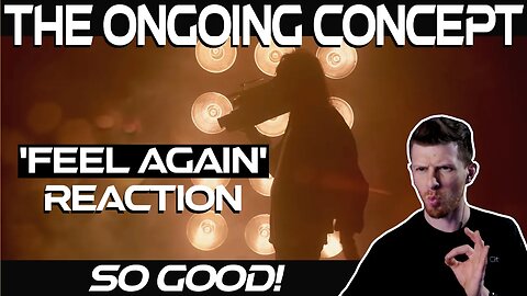 The Ongoing Concept are UNDERRATED still! 'Feel Again' reaction!