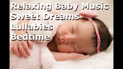 ♥ Songs To Put A Baby To Sleep - Lullabies for Bedtime ♥