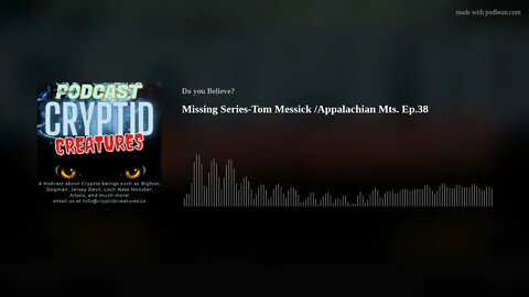 Missing Series-Tom Messick /Appalachian Mts. Ep.38