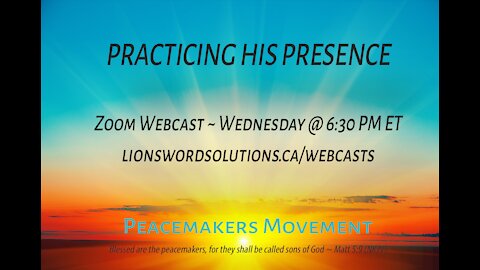 Practicing His Presence-4.21.21
