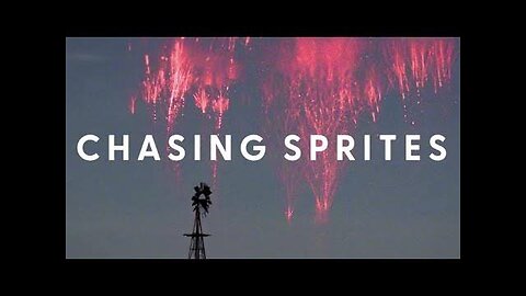 Chasing Sprites in Electric skies