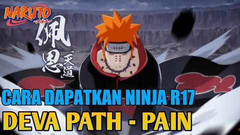 Cara Mendapatkan Ninja R17 Deva Path Pain - Legendary Heroes Revolution