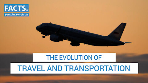 The Evolution of Travel and Transportation