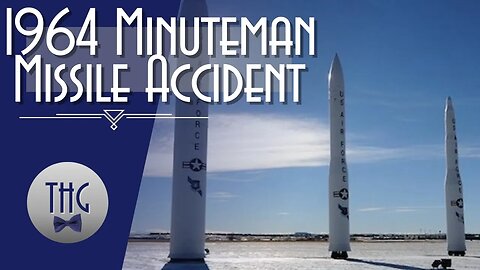 1964 Vale, S.D. Minuteman Missile Accident