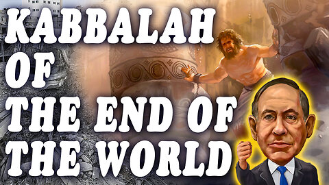 Kabbalah of the End of the World Gaza (Philistia), Palestinians (Philistines) and Netanyahu (Samson)
