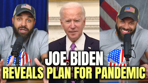 Joe Biden Reveals Plan For Pandemic