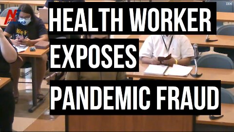 15 YEARS HEALTH WORKER OBLITERATES THE FAKE PANDEMIC |NEWSFORWARD.ORG