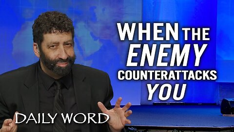 When the Enemy Counterattacks You | Jonathan Cahn Sermon
