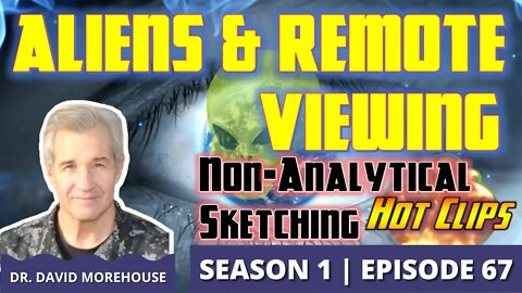 Remote Viewing Alien Civilizations | Non Analytical Sketching (Hot Clip)