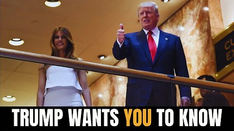 DONALD TRUMP WANTS YOU TO WATCH THIS