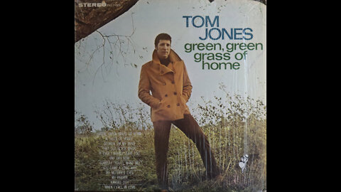 Tom Jones - Green Green Grass Of Home (1967) [Complete LP]
