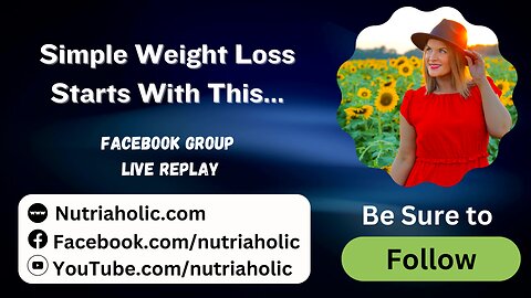Simple Weight Loss Starts With This... Live Replay