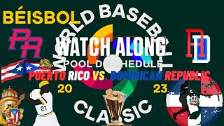 ⚾WORLD BASEBALL CLASSIC PUERTO RICO VS Dominican Republic Live with Opus