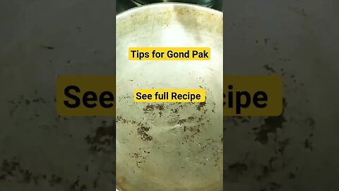 3 Tips For Gond Pak। #cooking #fayde #ytshort