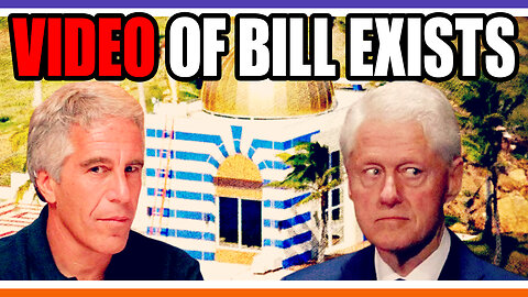 Fourth Epstein Dump Confirms Video of Bill Clinton With Kids