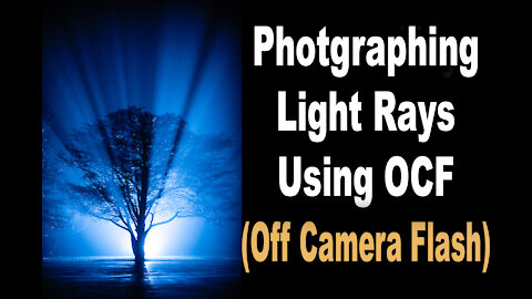 Photographing Rays of Light in Fog Using Off Camera Flash