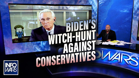 Roger Stone Breaks Down Biden's Witch-hunt Against Conservatives