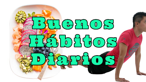 T2R: #1 - Buenos Hábitos Diarios