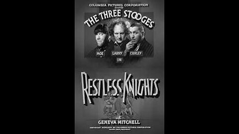 The Three Stooges - Restless Knights