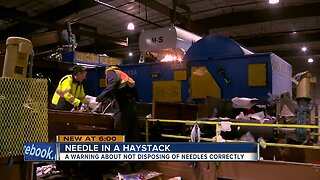 Recycling facilities report needles are one of their top contaminants